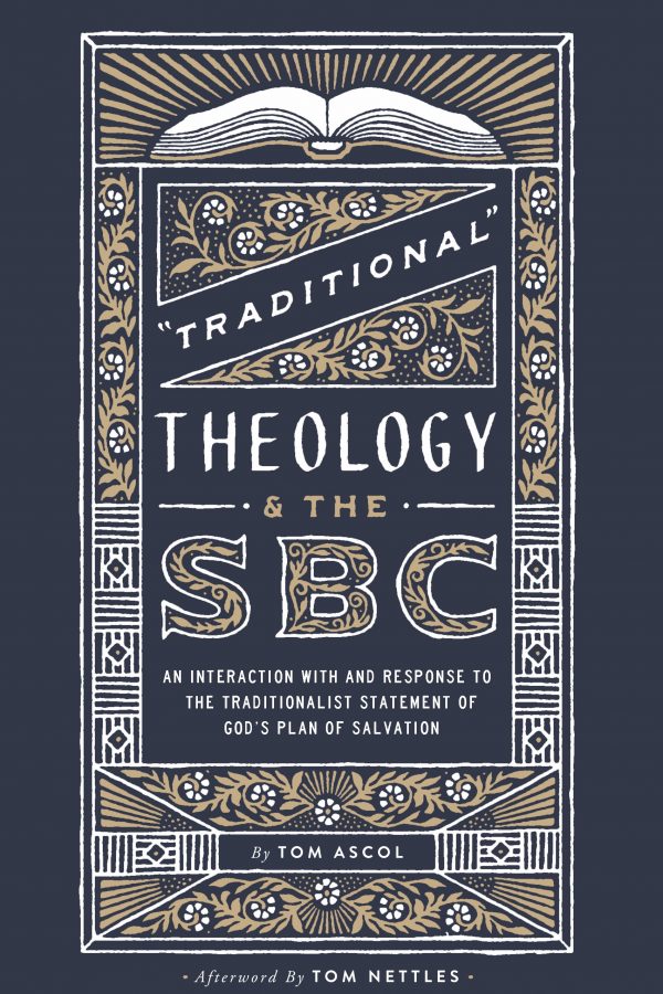 Traditional Theology and the SBC