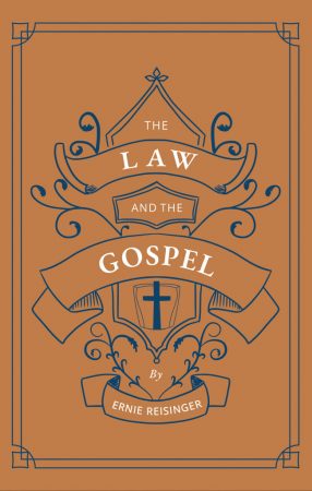 The Law And The Gospel – The Founders Press