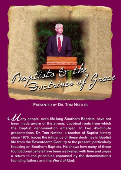 Baptists and the Doctrines of Grace
