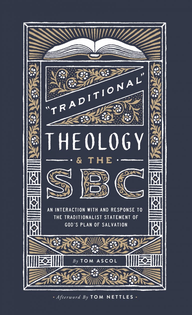 Traditional Theology and the SBC