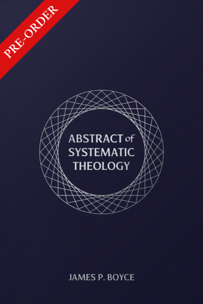 Abstract of Systematic Theology